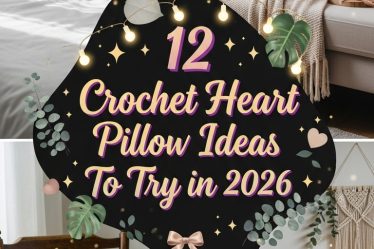 12 Crochet Heart Pillow Ideas To Try in 2026
