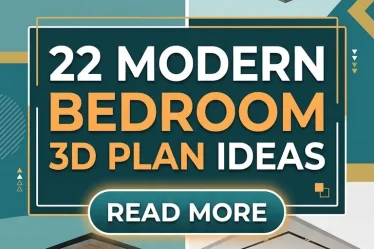 22 Modern Bedroom 3D Plan Ideas