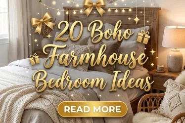 20 Boho Farmhouse Bedroom Ideas