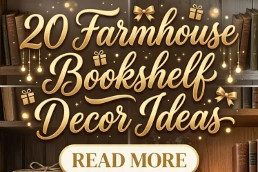 20 Farmhouse Bookshelf Decor Ideas