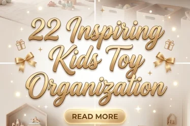 22 Inspiring Kids Toy Organization