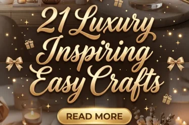 21 Luxury Inspiring Easy Crafts