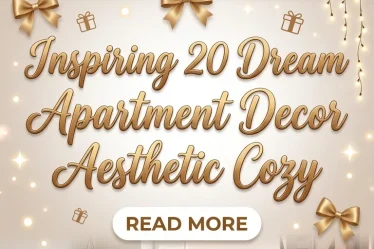 Inspiring 20 Dream Apartment Decor Aesthetic Cozy
